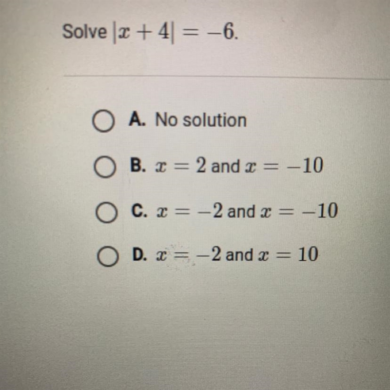 |x+4|= -6 Multiple choice-example-1