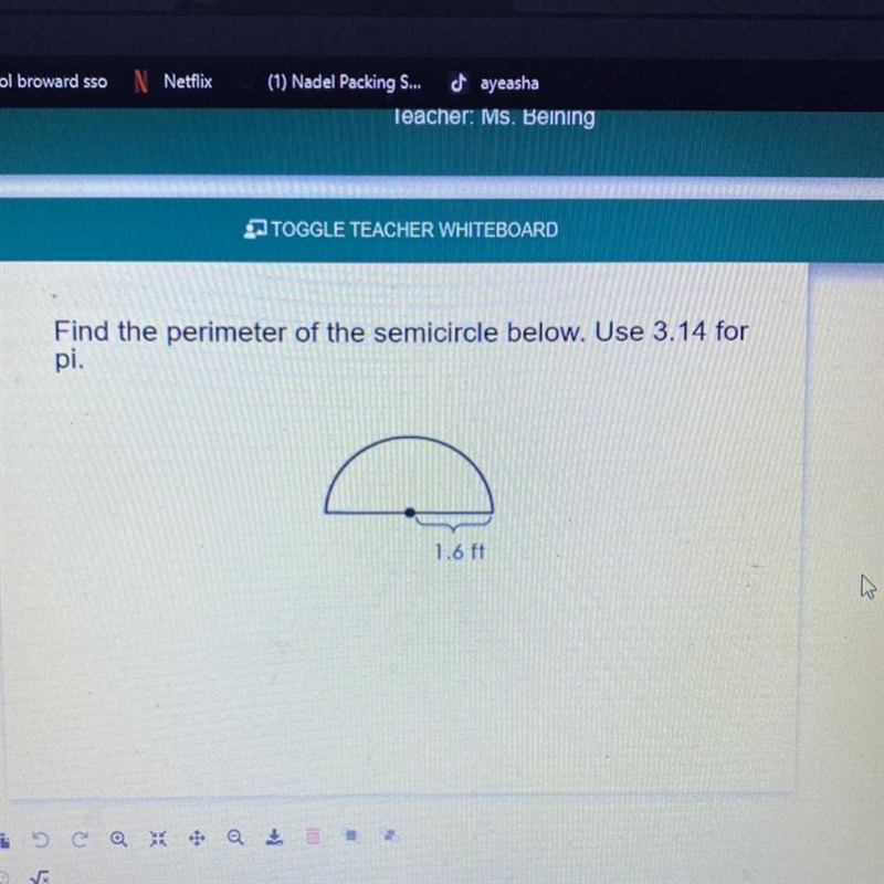 Find the perimeter of the semicircle below. Use 3.14 for pi. 1.6 ft-example-1