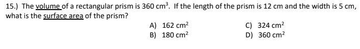 The volume of a rectangular prism is 360 cm^3. If the length of the prism is 12 cm-example-1