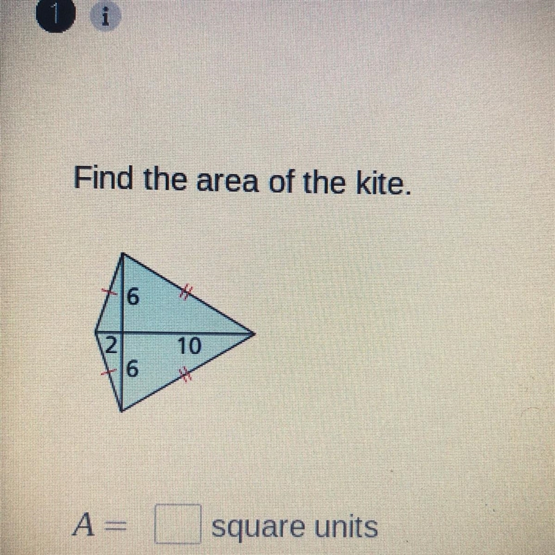 Find the area of the kite. 6 2 10 16 A= square units-example-1