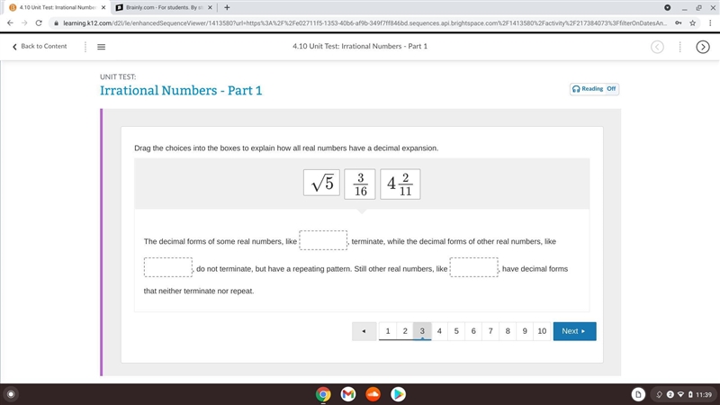 Drag the choices into the boxes to explain how all real numbers have a decimal expansion-example-1