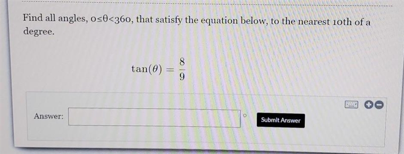 Question in picture, find all angles that satisfy the equation below. ​-example-1