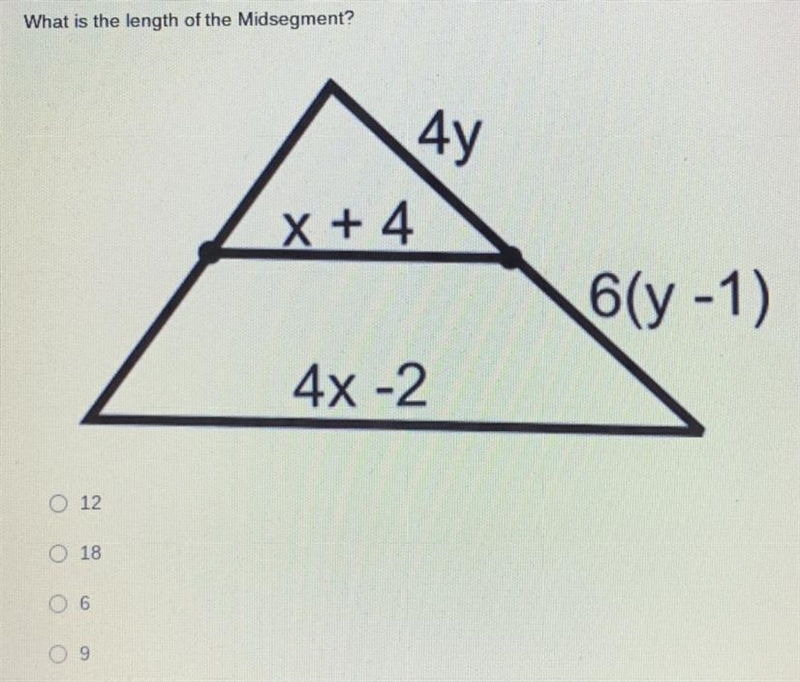 What is the length of the Midsegment? 12 18 6 9-example-1