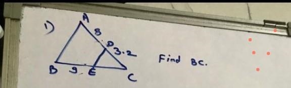 There is given the numbers equals to 8 and DC equals to 3.2 and BE quals to 9 and-example-1