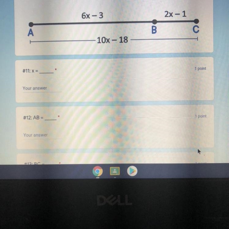 6x - 3 2x – 1 A B 10x – 1 #11: X = 1 point Your answer #12: AB = 1 point Your answer-example-1