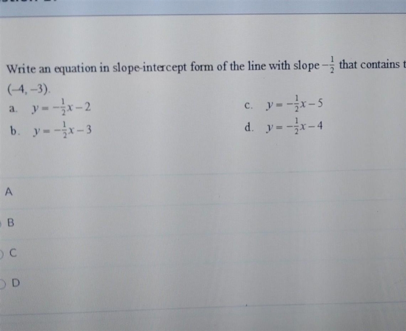 I need help please (the part cut off is "the point (-4,-3)​-example-1