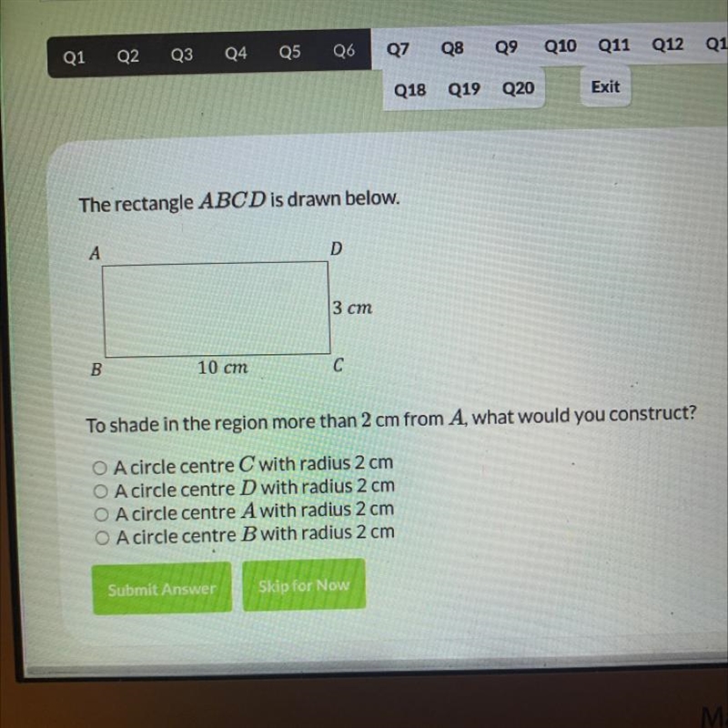 The rectangle ABCD is drawn below. A D 3 cm B 10 cm C To shade in the region more-example-1