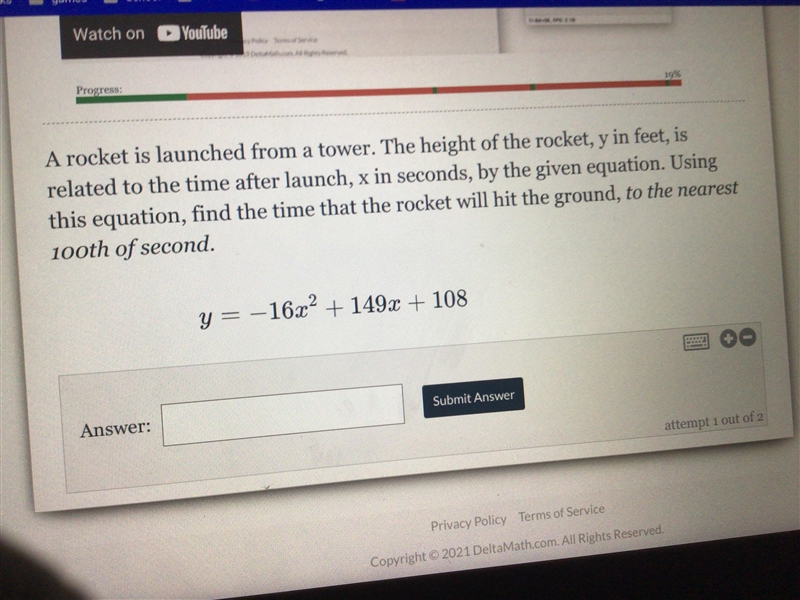 A rocket is launched from a tower. The height of the rocket, y in feet, is related-example-1