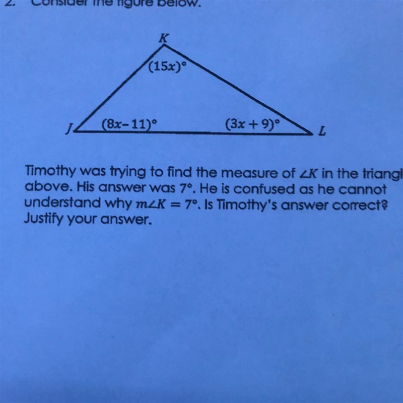 ANSWER ASAP PLEASE Timothy was trying to find the measure of above. His answer was-example-1