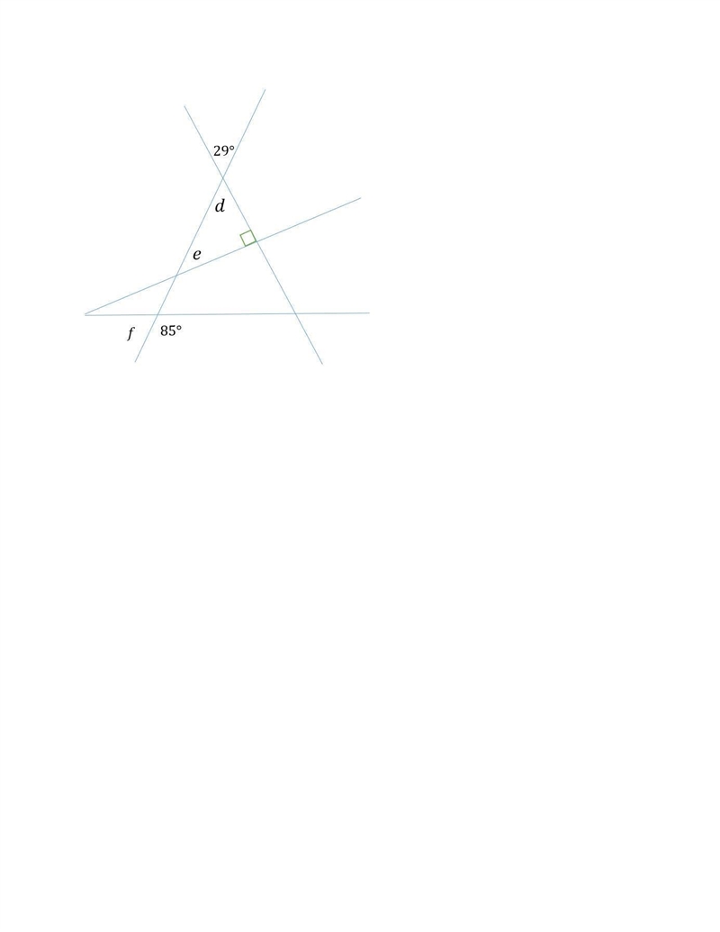 What are the measures of Angles d, e, and f? Show your work and explain your answers-example-1