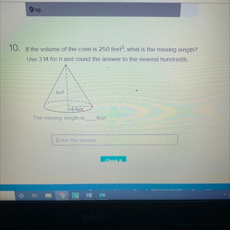 If the volume of the cone is 250 feet, what is the missing length? Use 3.14 for it-example-1