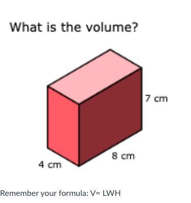 Remember your formula: V= LWH-example-1