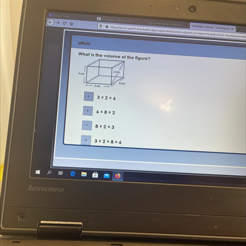 What is the volume of the figure? 6 cm 3 cm 8 cm 2 cm A 3 X 2 X 6 B. 6 X 8 2 C. 8 * 2 * 3 D-example-1