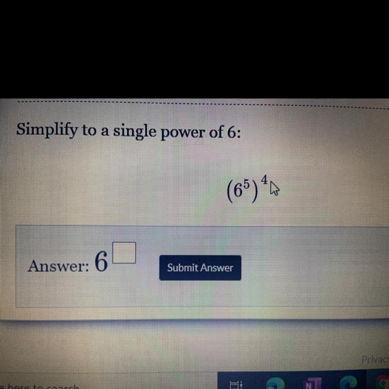 Simplify to a single power of 6 6(5)^4-example-1