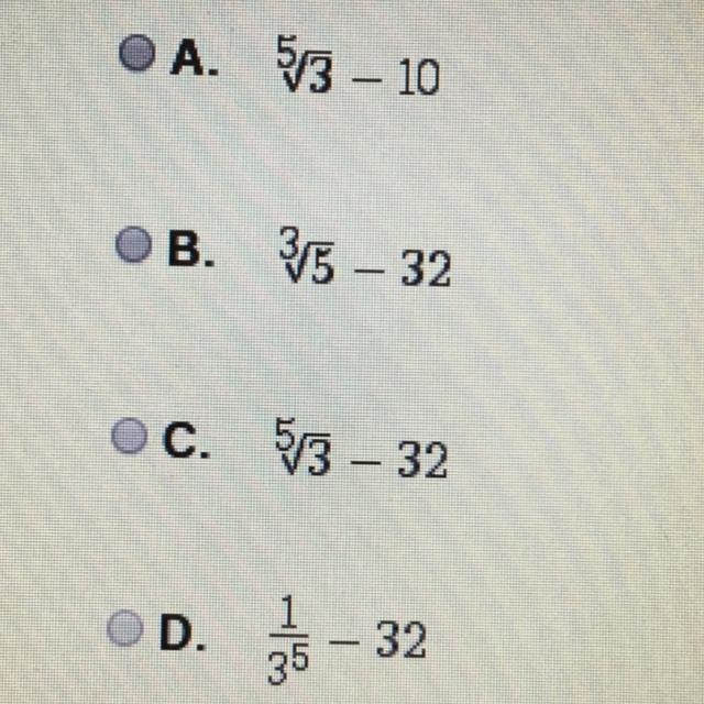 3^1/5 - 2^5 What of the following is equivalent to the expression above? The pic is-example-1