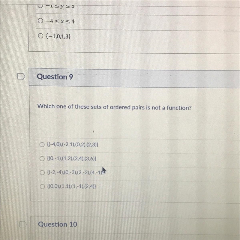 Which one if these sets of ordered pairs is not a function ? help please-example-1