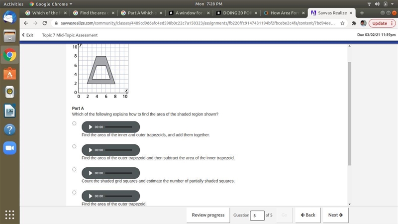 THIRTY POINTS Which of the following explains how to find the area of the shaded region-example-1