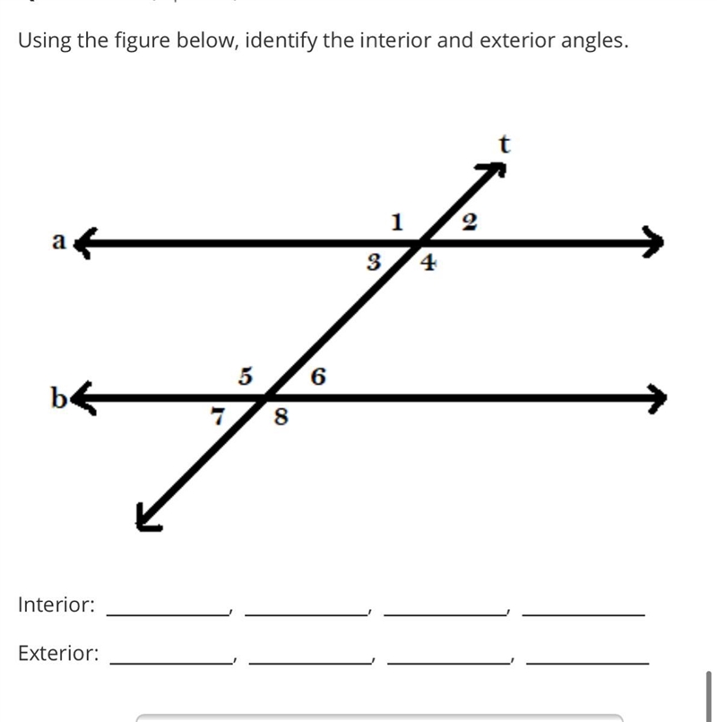 Pls help Using the figure below, identify the interior and exterior angles.-example-1