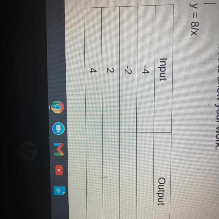 Y = 8/x Input Output-example-1