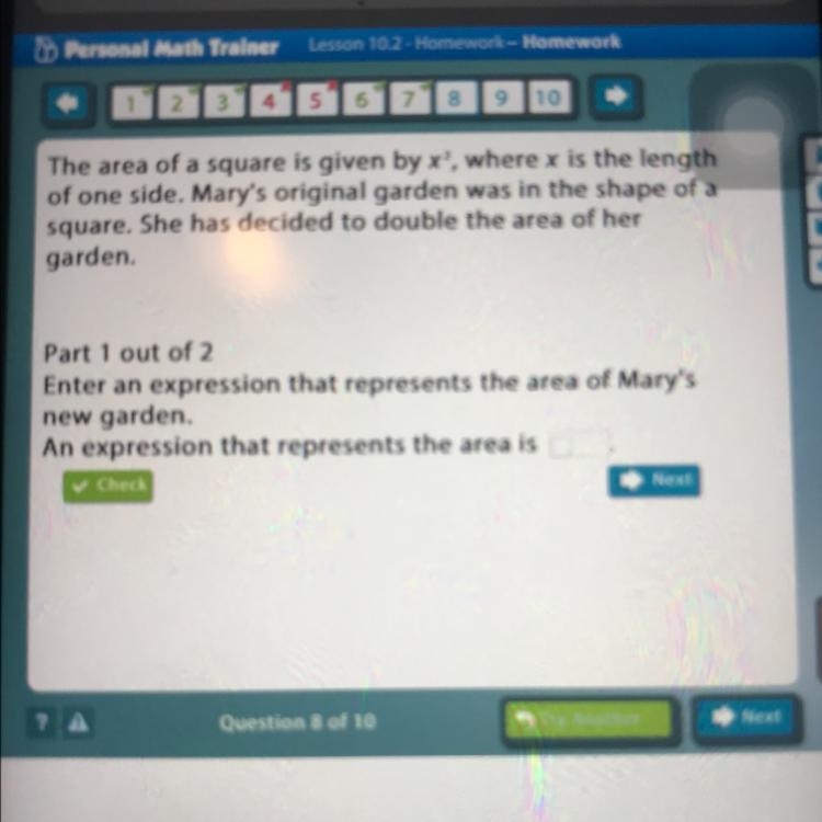 The area of a square is given by x?, where x is the length of one side. Mary's original-example-1