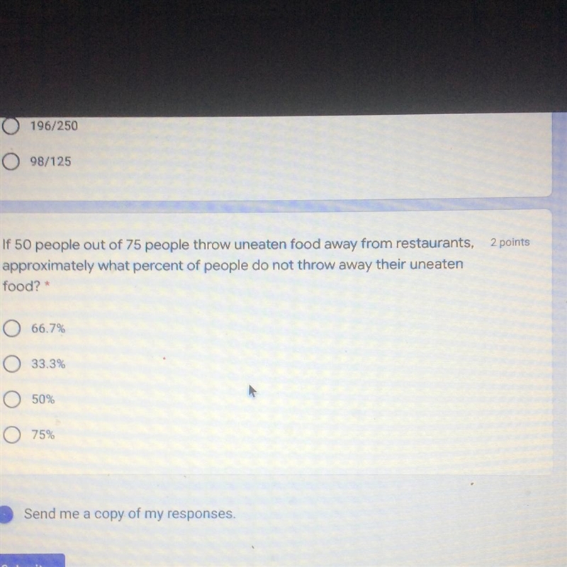 If 50 people out of 75 people throw uneaten food away from restaurants, 2 points approximately-example-1