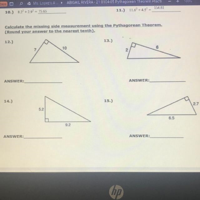 Calculate the missing side measurement using the Pythagorean Theorem. (Round your-example-1