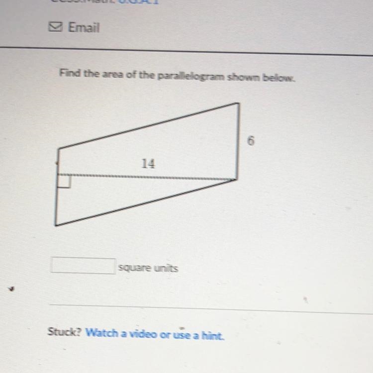 Find the area of the parallelogram shown below. 6 14 square units-example-1