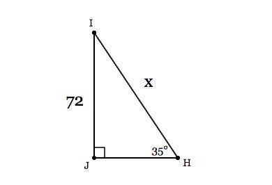 In ΔHIJ, the measure of ∠J=90°, the measure of ∠H=35°, and IJ = 72 feet. Find the-example-1