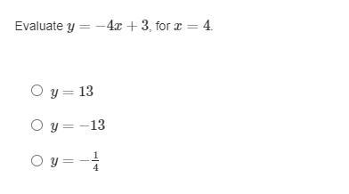 Evaluate y=−4x+3, for x=4.-example-1