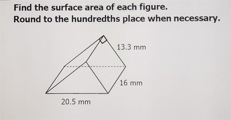 Find the surface area of each figure. Round to the hundredths place when necessary-example-1