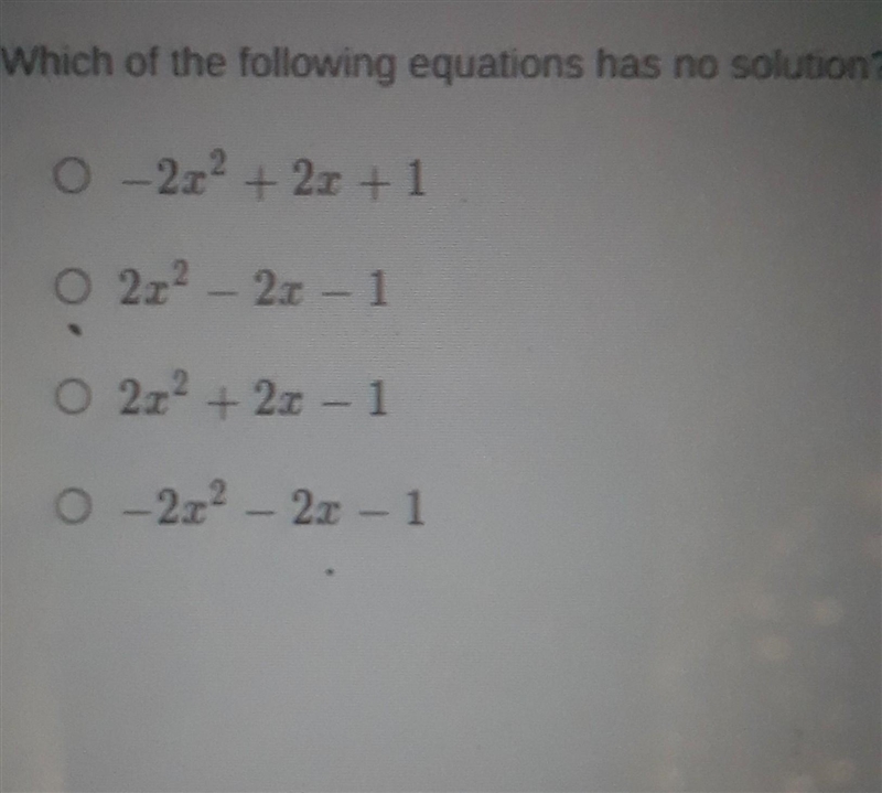 Which of the following equations has no solutions? ​-example-1