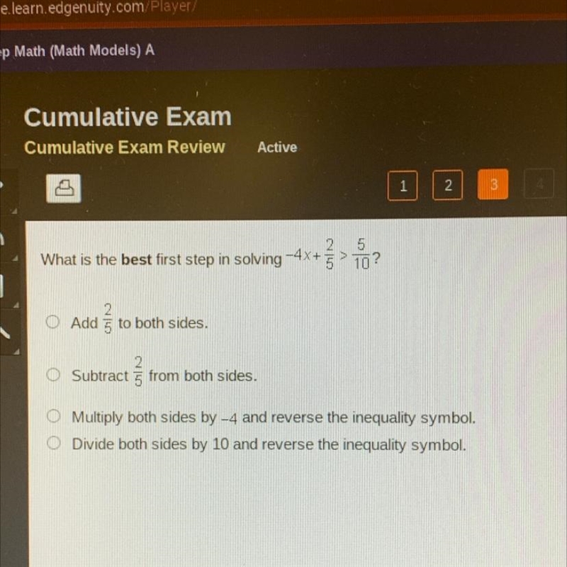 What's the best first step in solving-4 + 2/5 > 5/10-example-1