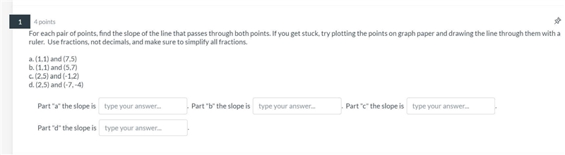 PLEASE HELP!!! WORTH 20 POINTS! For each pair of points, find the slope of the line-example-1