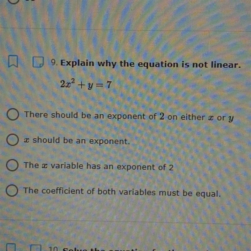 Explain why the equation is not linear 2x^2+y=7-example-1