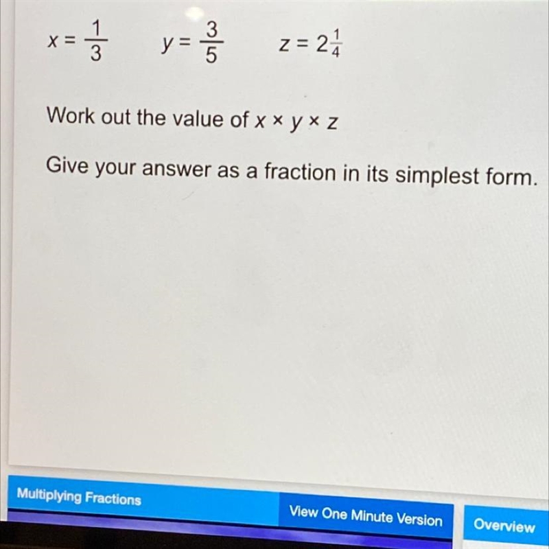 Work out the value of x y z Give your answer as a fraction in its simplest form.-example-1