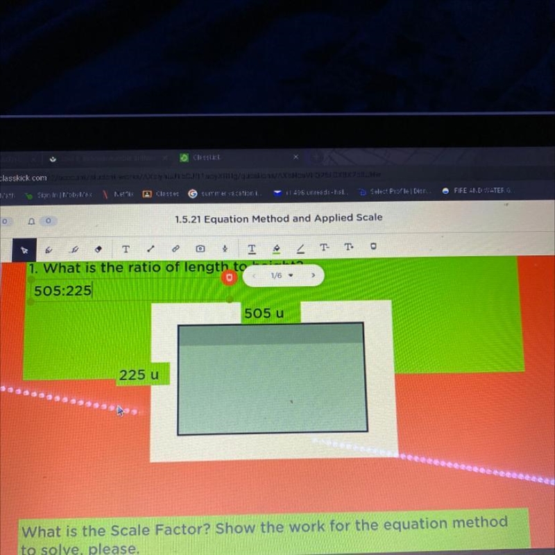 505 u 225 u What is the Scale Factor? Show the work for the equation method to solve-example-1