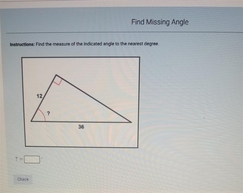 Find the measure of the indicated angle to the nearest degree​-example-1