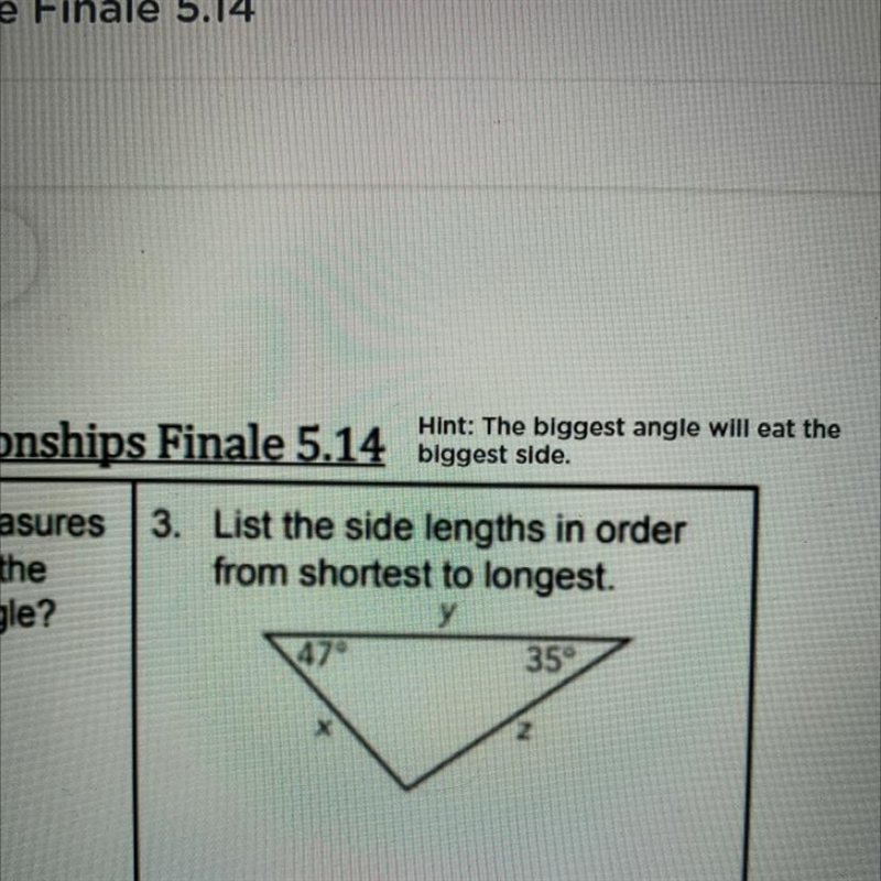 List the side lengths in order from shorted to longest.-example-1