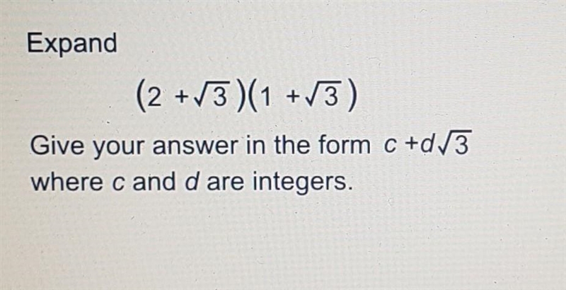 Expand (2 +13)(1 +13) Give your answer in the form c +d/3 where c and d are integers-example-1