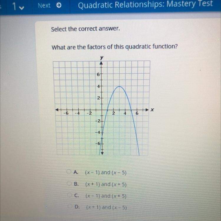 What are the factors of this quadratic function? A. (x - 1) and (x - 5) B. (x + 1) and-example-1