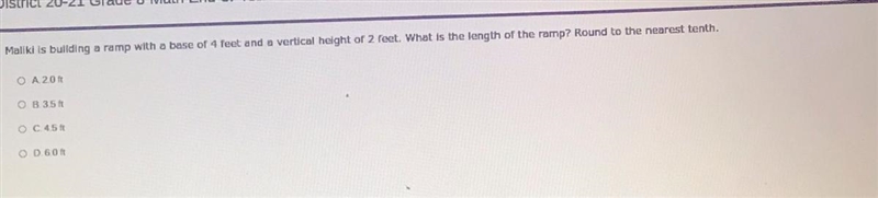 Miami is building a ramp with a base of 4 feel and a vertical height of 2 feet what-example-1