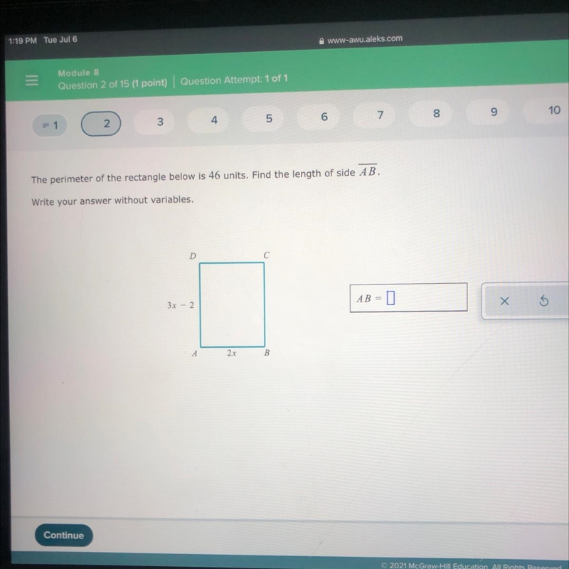 The perimeter of the rectangle below is 46 units. Find the length of side AB. Write-example-1