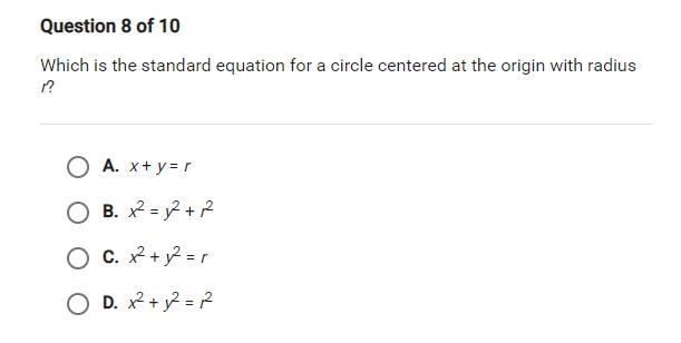 Which is the standard equation for a circle centered at the origin with radius r?-example-1