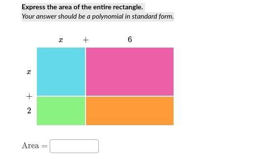 Express the area of the entire rectangle. Your answer should be a polynomial in standard-example-1