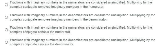 Please help I have limited time. What is the purpose of multiplying by the complex-example-1