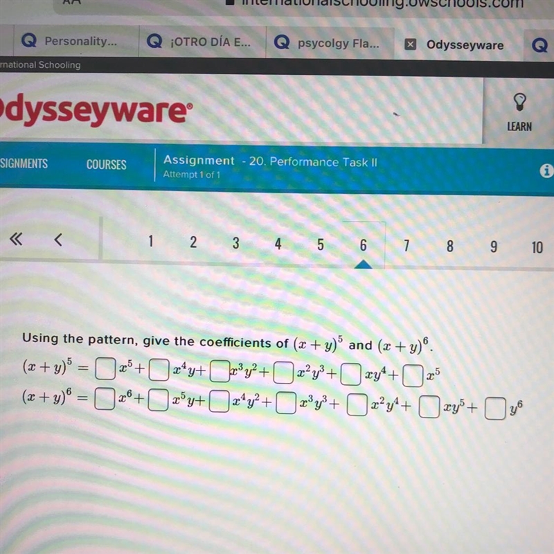 Using the pattern, give the coefficients of (x + y)^5 and (x + y)^6-example-1