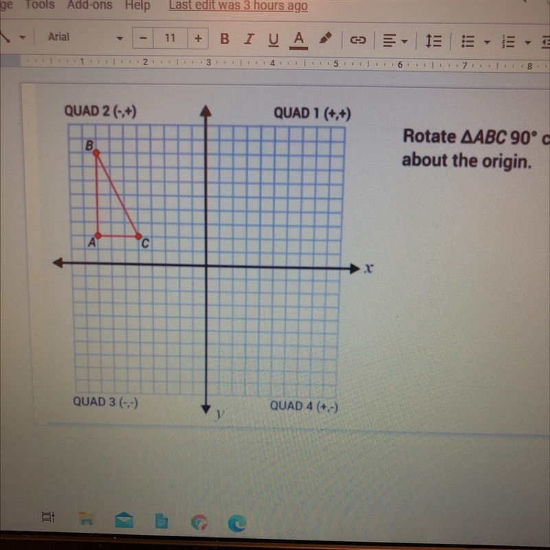 Rotate AABC 90° clockwise about the origin.-example-1