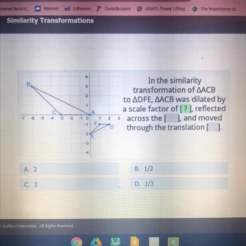 В. 1 In the similarity transformation of AACB to ADFE, AACB was dilated by a scale-example-1