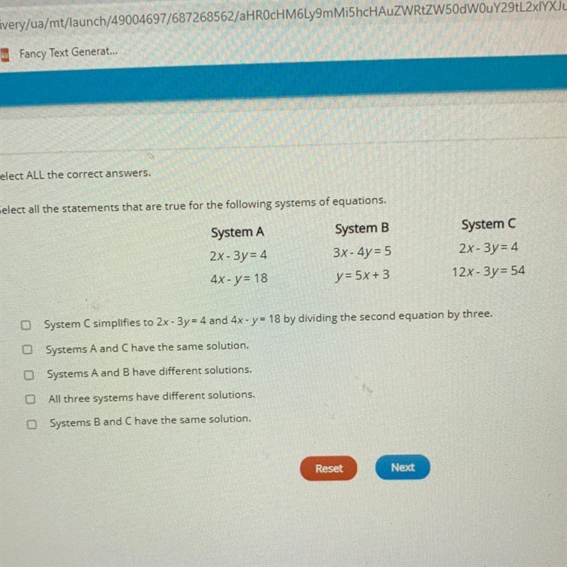 Select all the statements that are true for the following systems of equations-example-1