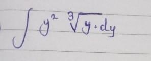 Evaluate the following intergration: ∫y³ 3√(y.dy) ​-example-1